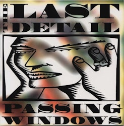 Last Detail, The ‎– Passing Windows Cd