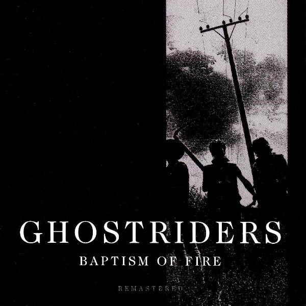 Ghostriders ‎– Baptism Of Fire Cd
