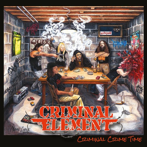 Criminal Element  ‎– Criminal Crime Time Lp