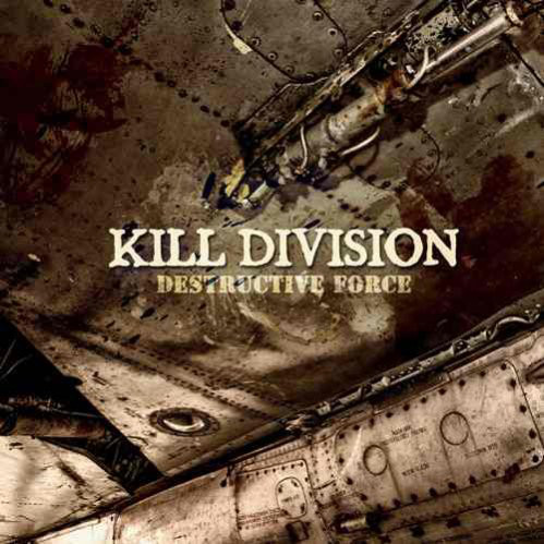 Kill Division ‎– Destructive Force Lp