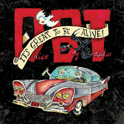 Drive By Truckers ‎– It's Great To Be Alive! - Deluxe Edition (VINYL - 5LP + 3CD)