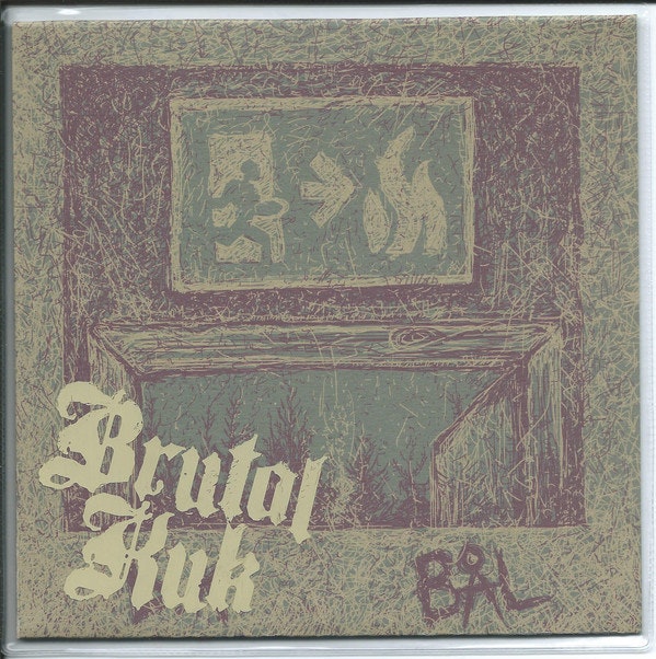 Brutal Kuk ‎– Bål 7''