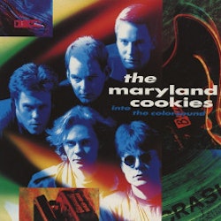 Maryland Cookies, The ‎– Into The Colorsound Cd