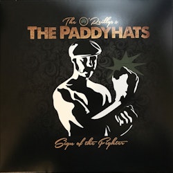 O'Reillys & The Paddyhats, The ‎– Sign Of The Fighter Lp