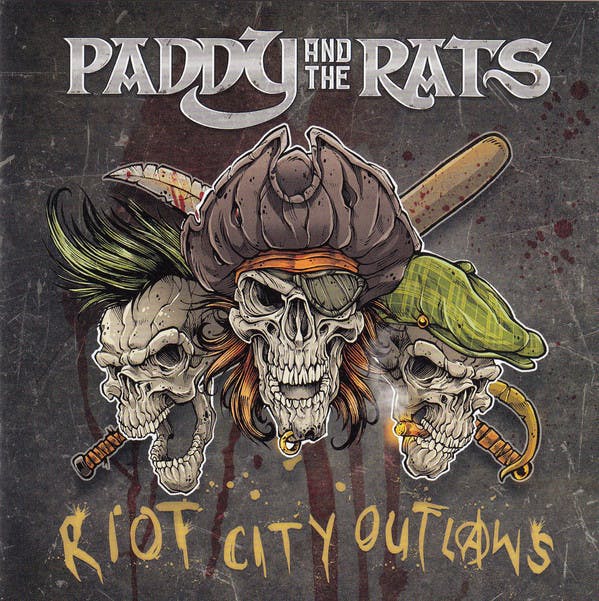 Paddy and the Rats ‎– Riot City Outlaws Lp