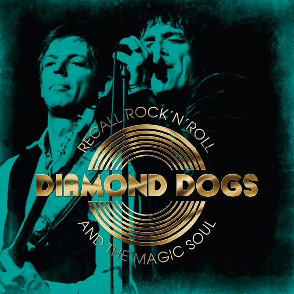 Diamond Dogs - Recall Rock'n'roll and the Magic Soul  Lp