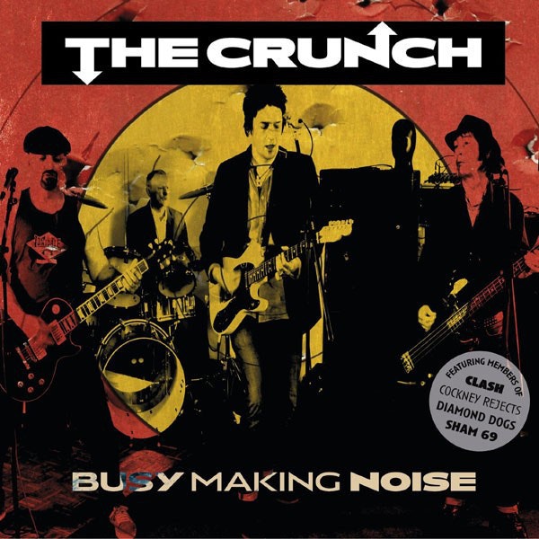 The Crunch - Busy making noise  | Lp