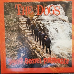 Dogs, The ‎– Swamp Gospel Promises Lp