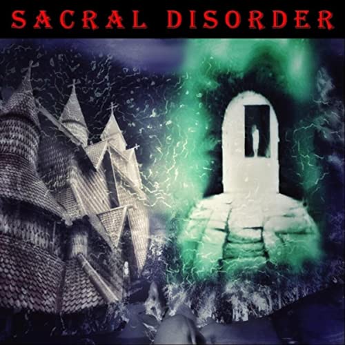 Sacral Disorder - Sacral Disorder Cd