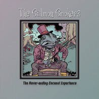 Salmon Smokers ‎– The never-ending Coconut Experience Cd