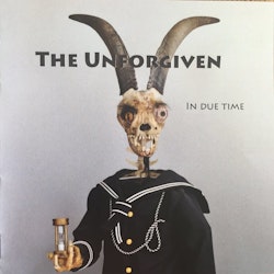 Unforgiven, The - In due time  cd