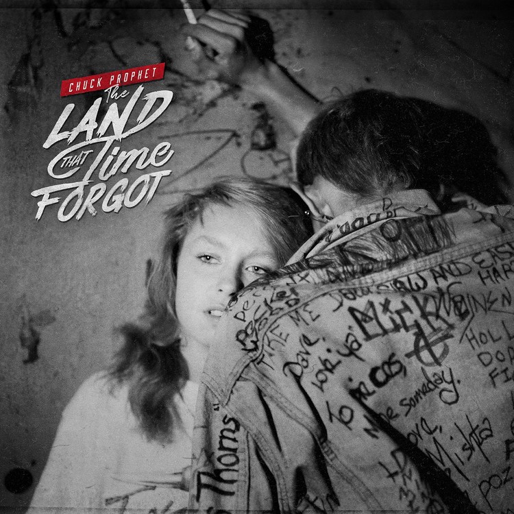Chuck Prophet -The Land That Time Forgot LP