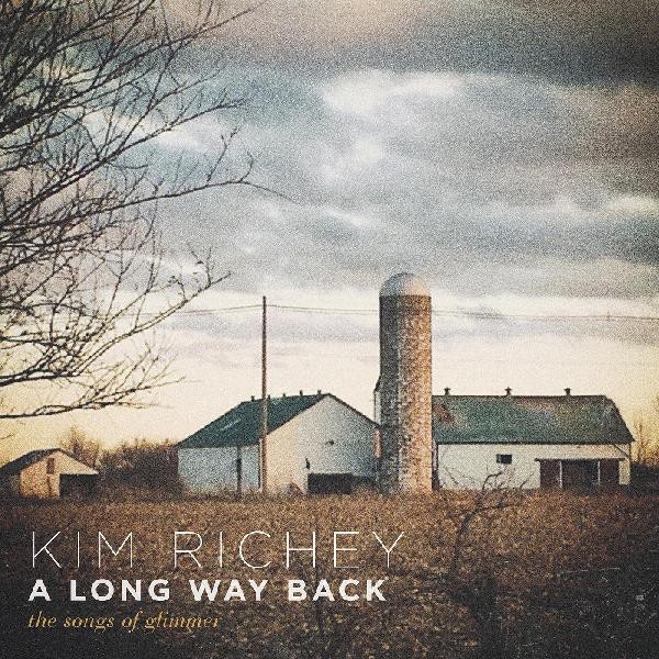 Kim Richey - A Long Way Back: The Songs of Glimmer Standard Edition - LP