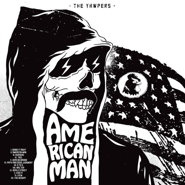 Yawpers, The ‎– American Man Lp