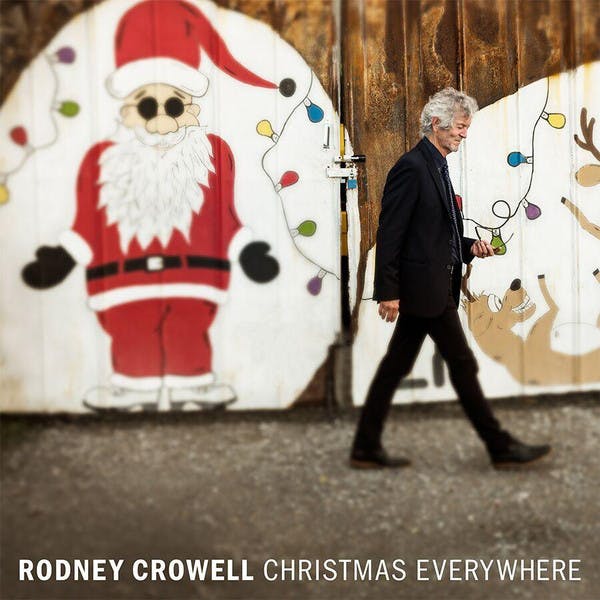 Rodney Crowell ‎– Christmas Everywhere Lp