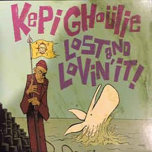 Kepi Ghoulie ‎– Lost And Lovin' It! Lp
