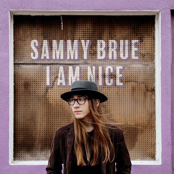 Sammy Brue ‎– I Am Nice Lp