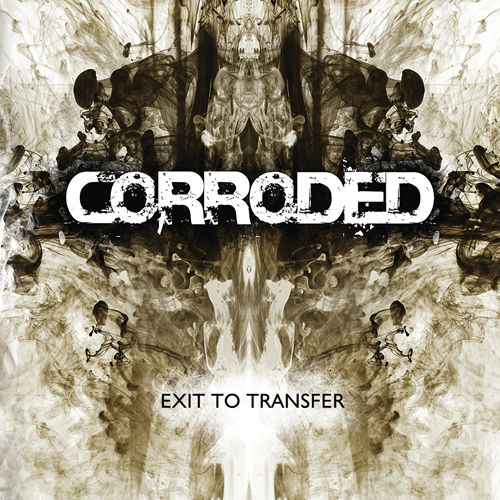 Corroded - Exit To Transfer LP