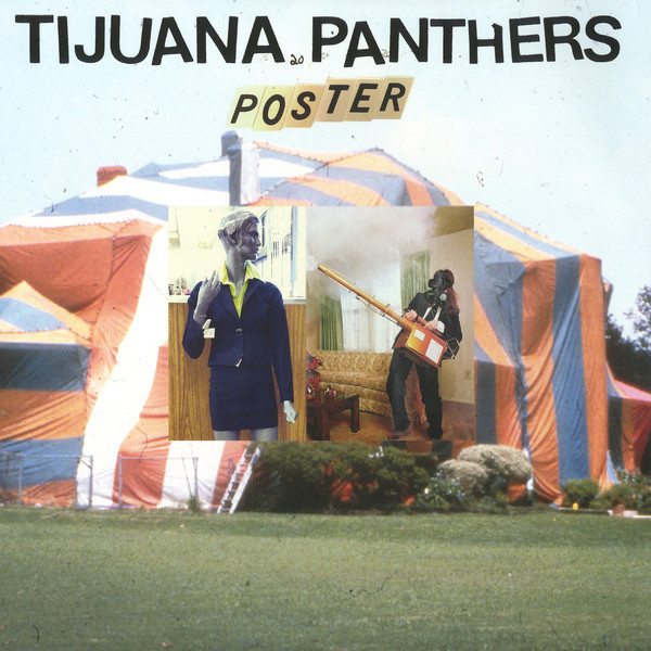 Tijuana Panthers ‎– Poster Lp