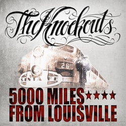 Knockouts, The ‎– 5000 Miles From Louisville Lp