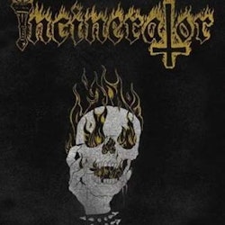 Incinerator ‎– Awakened By Evil Mc