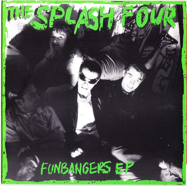 The Splash Four ‎– Funbangers EP 7''