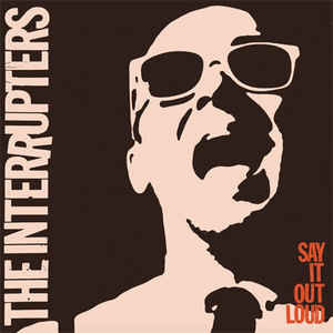 Interrupters, The ‎– Say It Out Loud Cd