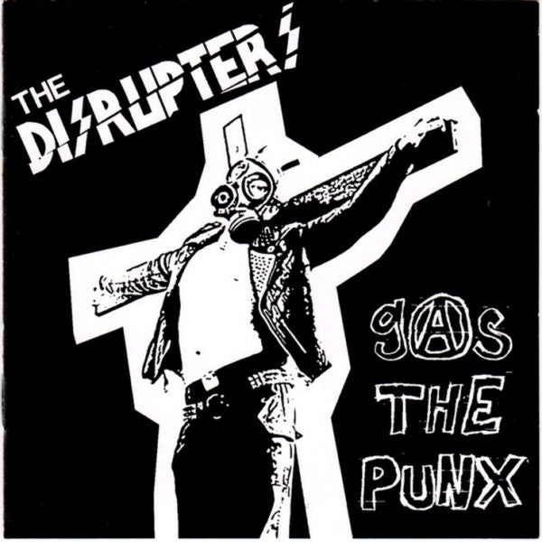 Disrupters, The ‎– Gas The Punx Cd