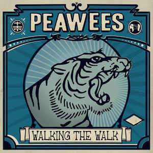 Peawees, The ‎– Walking The Walk | Lp