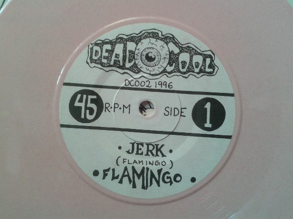 Flamingo ‎– Jerk 7'' pink vinyl