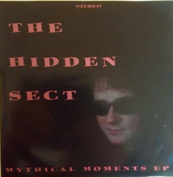 Hidden Sect, The ‎– Mythical Moments EP7''