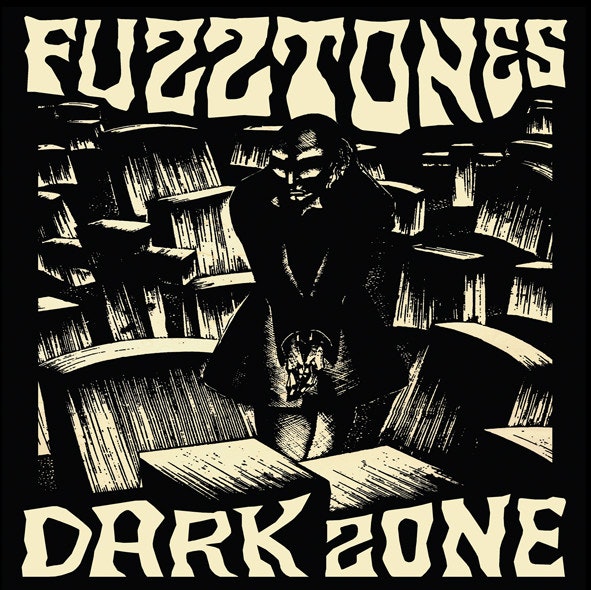 Fuzztones ‎– Dark Zone | 2Lp