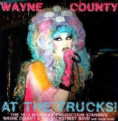 Wayne County ‎– At The Trucks! Lp