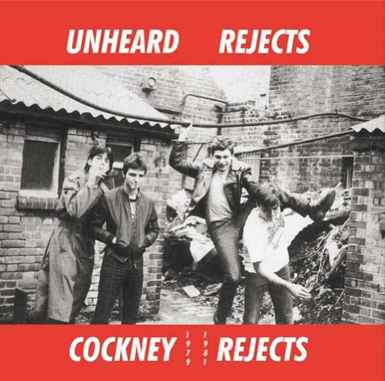 Cockney Rejects - Unheard Rejects 1979-1981 Lp