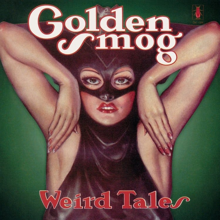 Golden Smog - Weird Tales 2LP