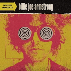 Billie Joe Armstrong - No Fun Mondays  Lp