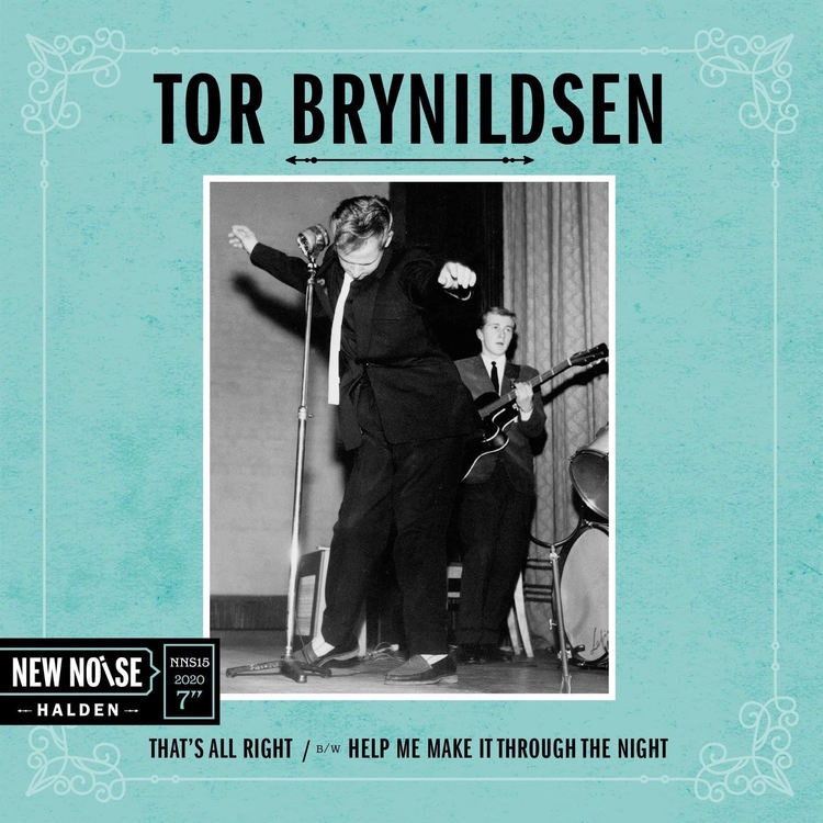 Tor Brynildsen – That’s All Right/Help Me Make It Through The Night  7''