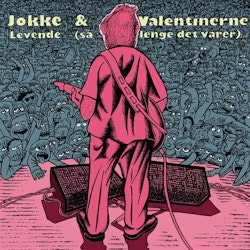 Jokke & Valentinerne - Levende (Så Lenge det Varer) 2LP