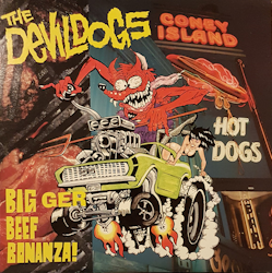 Devil Dogs. The – Bigger Beef Bonanza! LP