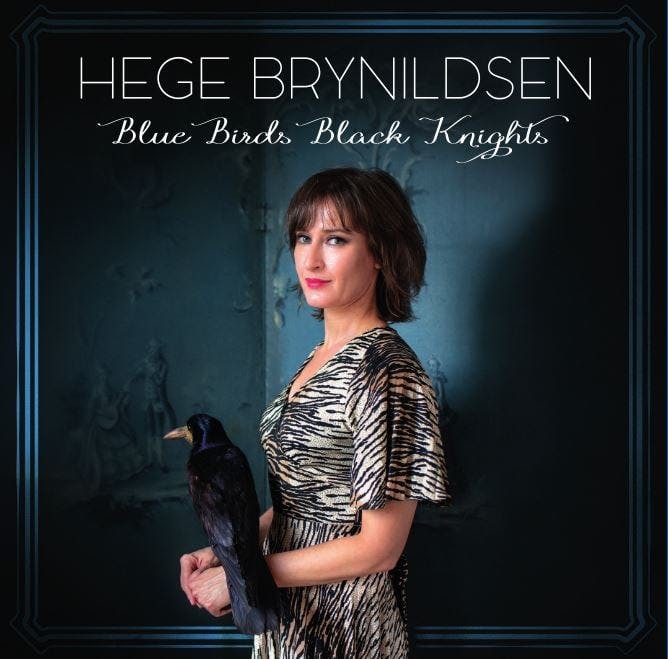 Hege Brynildsen - Blue Birds Black Knights Lp