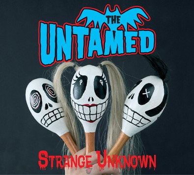 Untamed, The – Strange Unknown lp
