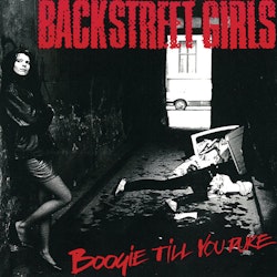 Backstreet Girls - Boogie Till You Puke (Remastered) Cd