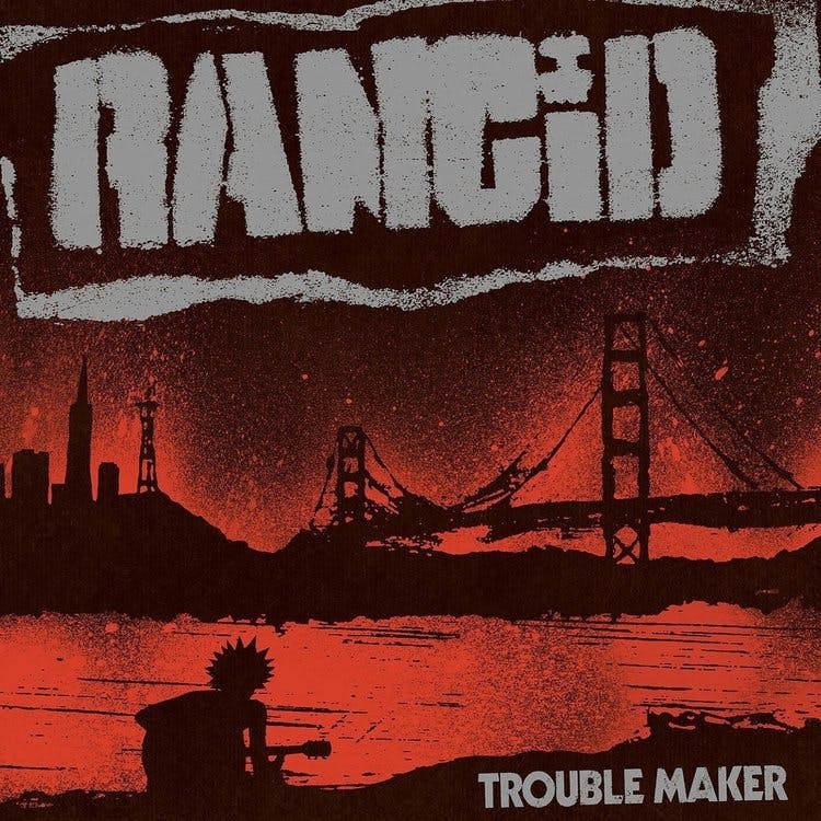 Rancid, The - Trouble Maker   Lp