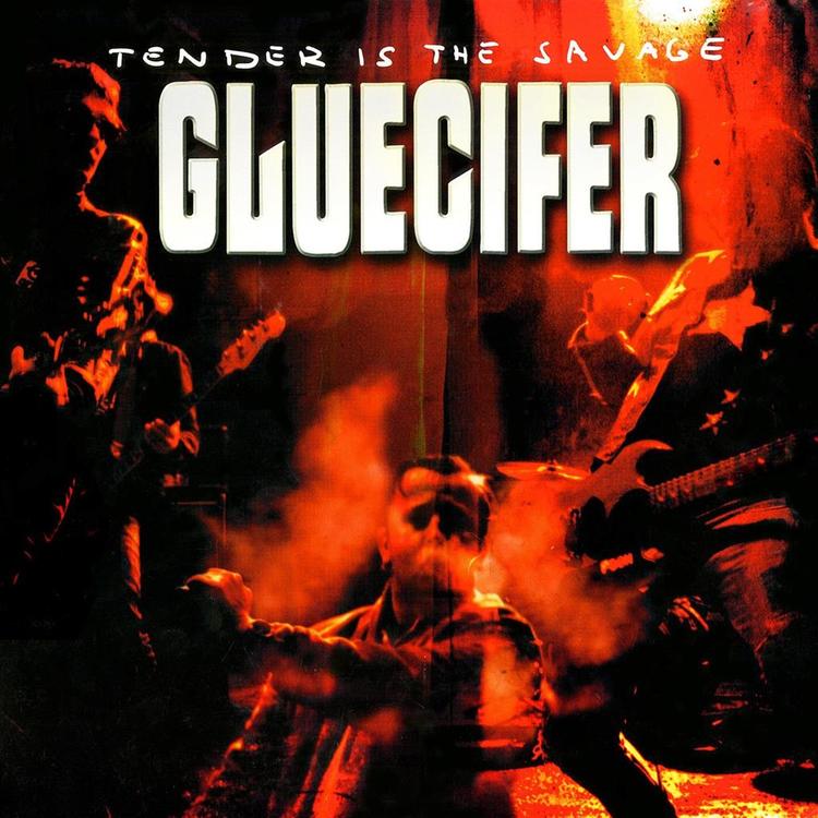Gluecifer - Tender is the Savage  Lp