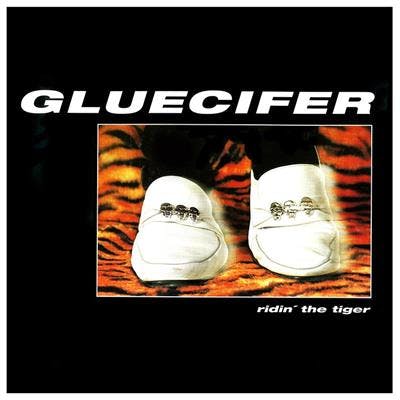 Gluecifer - Ridin' the Tiger  Lp