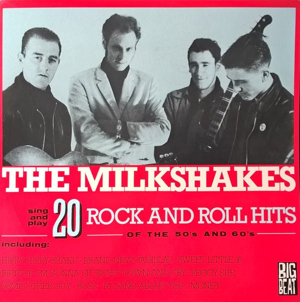 Milkshakes, The – 20 Rock And Roll Hits Of The 50's And 60's Lp