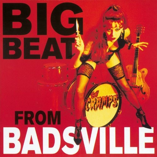 Cramps, The ‎–  Big Beat From Badsville  Lp