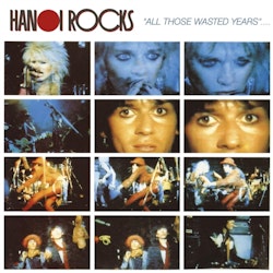 Hanoi Rocks ‎– All Those Wasted Years 2Lp