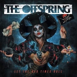 Offspring, The - Let The Bad Times Roll Lp