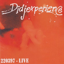 Didjexperience – 220397 - Live Cd